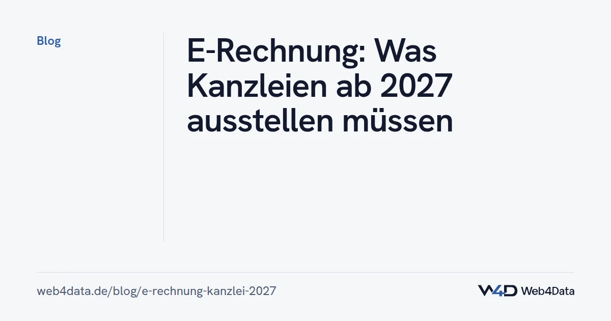 Titelgrafik: E-Rechnung: Was Kanzleien ab 2027 ausstellen müssen