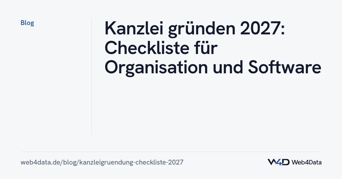 Titelgrafik: Kanzlei gründen 2027: Checkliste Organisation und Software