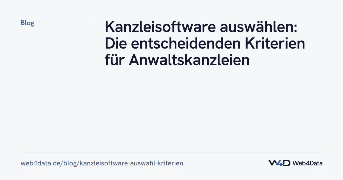 Titelgrafik: Kanzleisoftware auswählen: Die entscheidenden Kriterien für Anwaltskanzleien