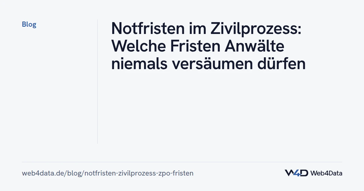Titelgrafik: Notfristen im Zivilprozess: ZPO-Fristen berechnen