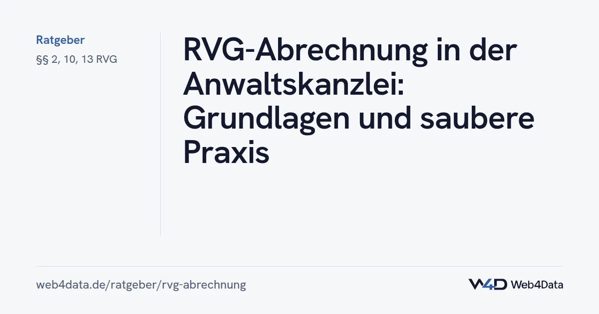 Titelgrafik: RVG-Abrechnung in der Anwaltskanzlei: Grundlagen und saubere Praxis